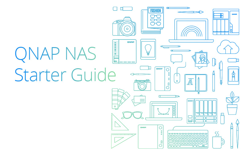 QNAP NAS Starter Guide